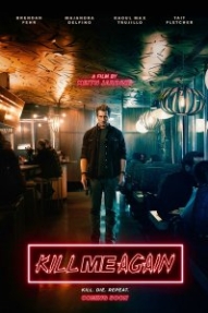 Убей меня еще раз