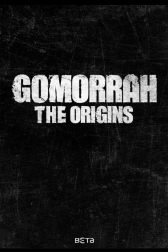 Гоморра: Истоки